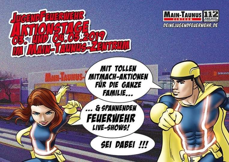 Comic-Plakat zu den JugendFeuerwehr-Aktionstagen am 03. und 04.05.2019 im Main-Taunus-Zentrum mit zwei Superhelden-Figuren und Sprechblasen zu Mitmach-Aktionen und Feuerwehr-Live-Shows