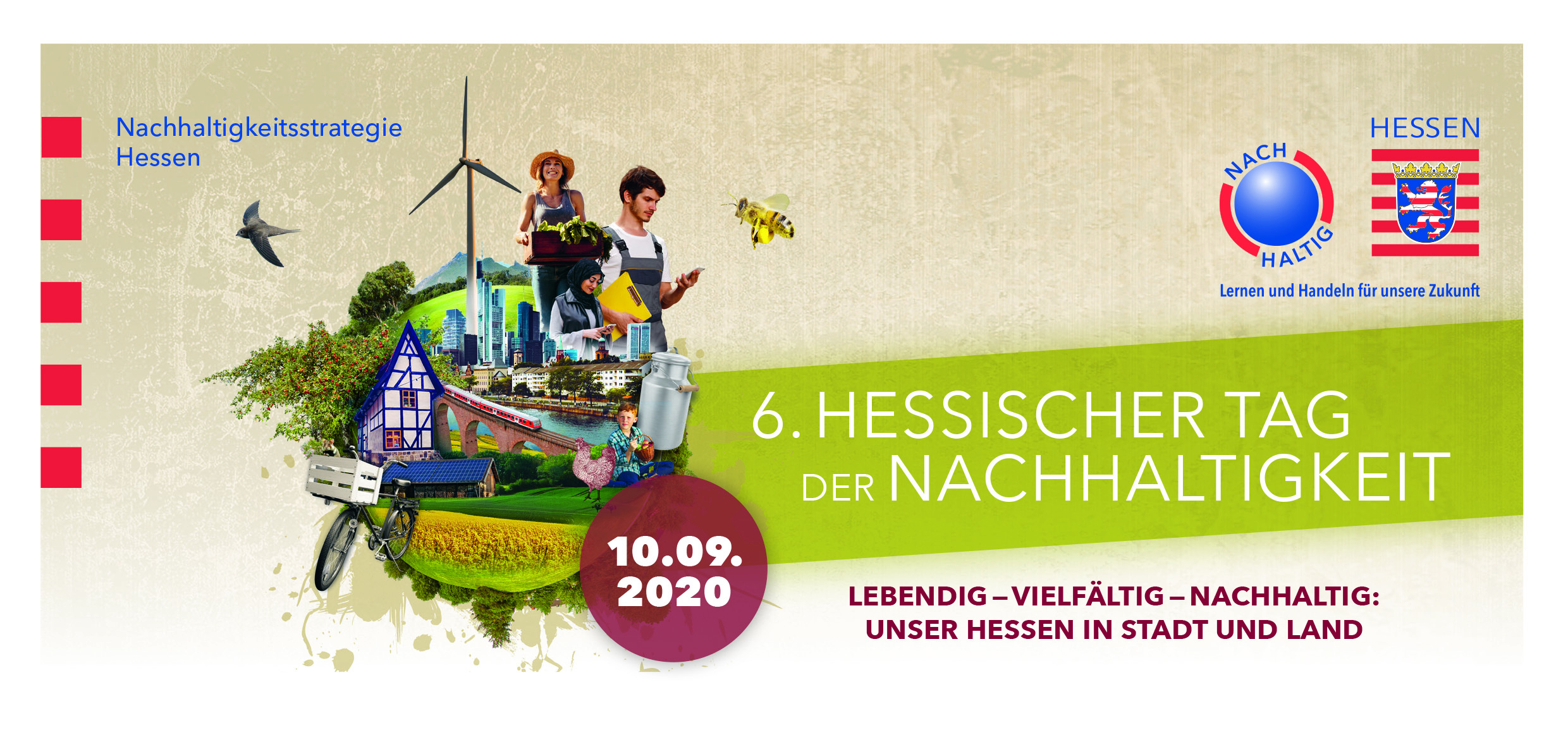 Werbegrafik zum 6. Hessischen Tag der Nachhaltigkeit am 10.09.2020 mit dem Motto „Lebendig – Vielfältig – Nachhaltig: Unser Hessen in Stadt und Land" und einer Collage aus Windrad, Fachwerkhaus und Natur