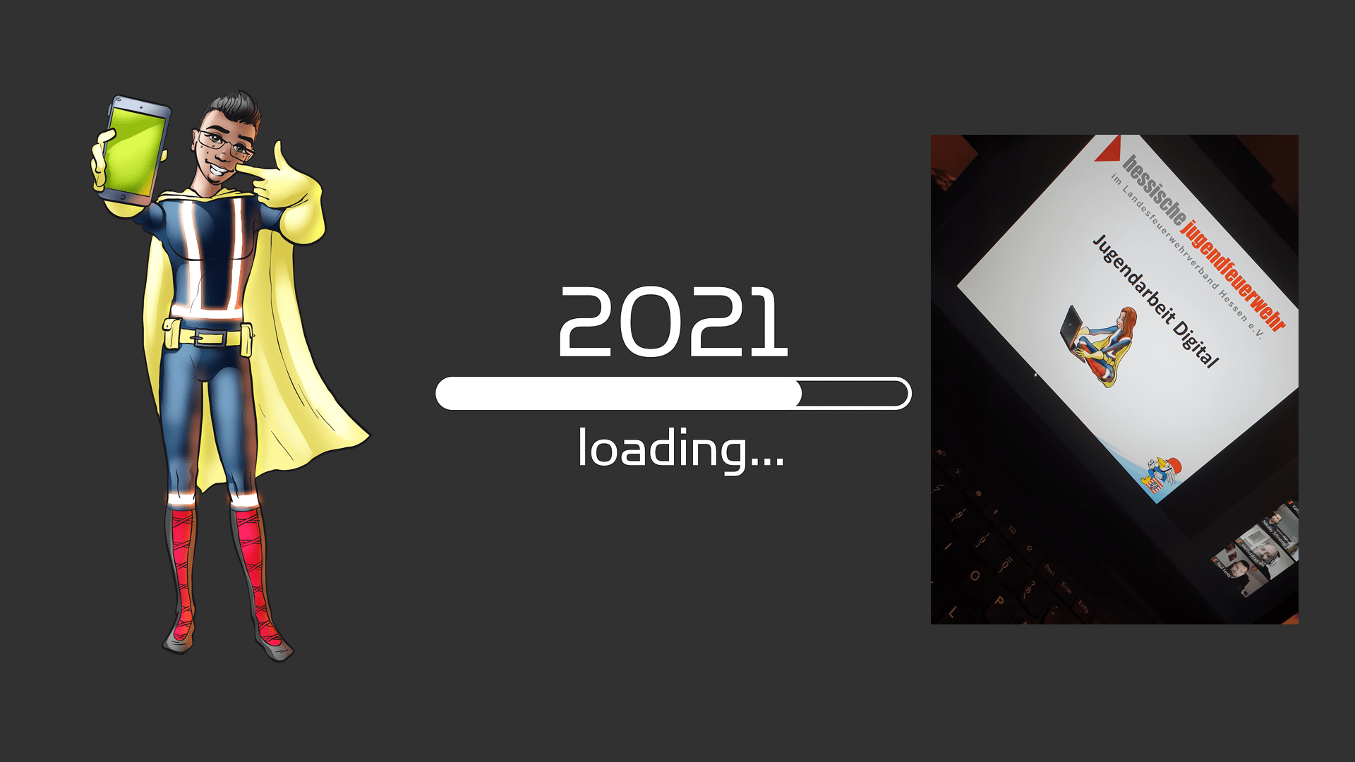 Grafik mit der Aufschrift „2021 loading…", einem Ladebalken und der Comic-Superheldenfigur der Jugendfeuerwehr neben einem Laptop mit dem Schriftzug „Jugendarbeit Digital"