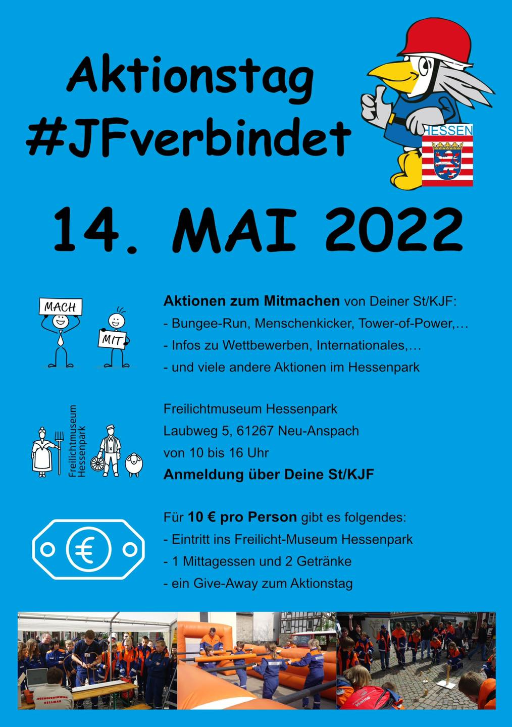 Blaues Plakat zum „Aktionstag #JFverbindet 14. Mai 2022" mit dem Maskottchen der Hessischen Jugendfeuerwehr, Programmhinweisen zum Freilichtmuseum Hessenpark und Fotos von Mitmachaktionen