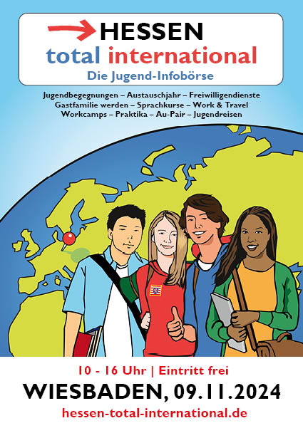 Plakat „Hessen total international - Die Jugend-Infobörse" mit vier illustrierten Jugendlichen vor einer Weltkugel, Themen wie Austauschjahr und Work & Travel sowie Datum „Wiesbaden, 09.11.2024"