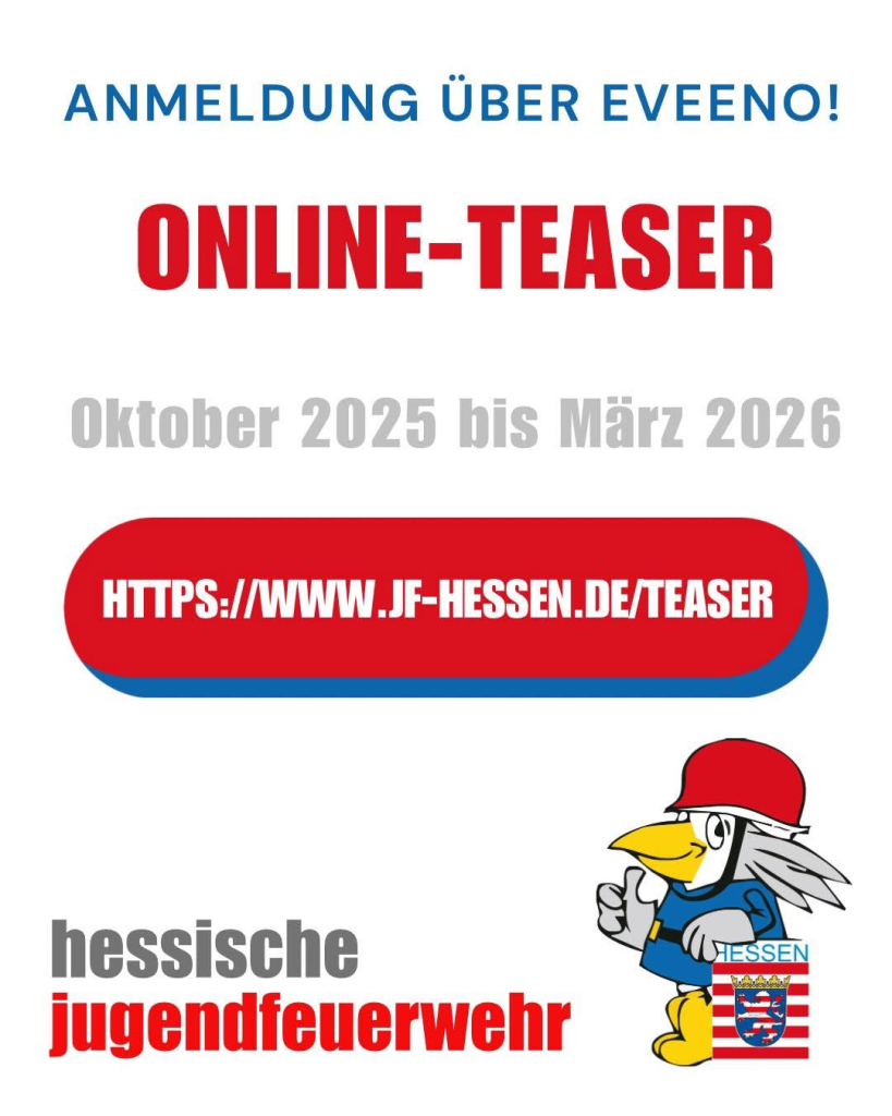 Grafik mit dem Schriftzug „Online-Teaser, Oktober 2025 bis März 2026", dem Hinweis „Anmeldung über Eveeno!" und dem Maskottchen der Hessischen Jugendfeuerwehr